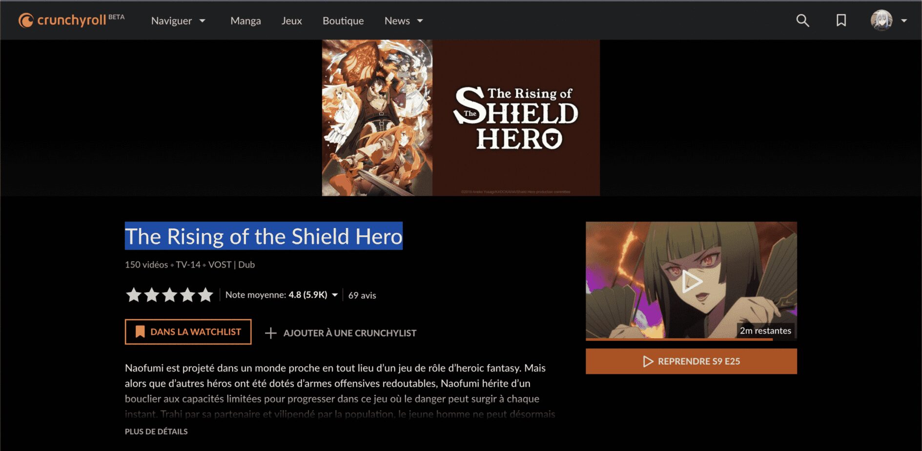 The Rising of the Shield Hero un très bon Anime a visionné sur crunchyroll