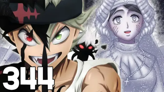 Black Clover Chapitre 344 : Retour sur la Pause qui a fait trembler l'Arc du Pays du Soleil !