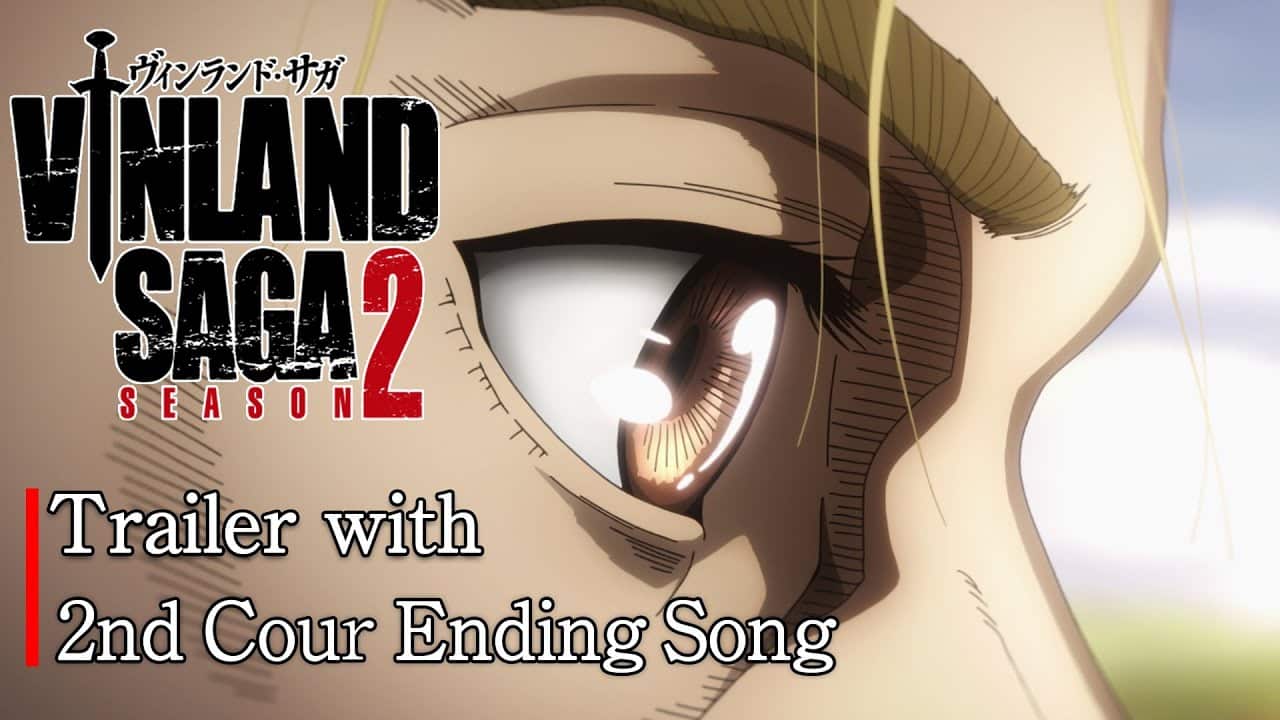 Vinland Saga saison 2 dévoile la bande-annonce Partie 2
