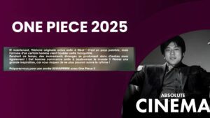 ONE PIECE 2025 L'ANNÉE DE FOLIE ELBAF ET UN MYSTÉRIEUX PERSONNAGE