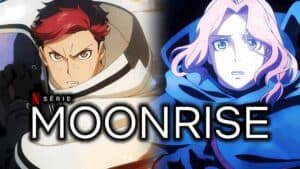 Moonrise Sur Netflix : Quand Et Où Choper L'Épisode 1 ?!