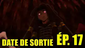 Gachiakuta Episode 17 : Date De Sortie En France