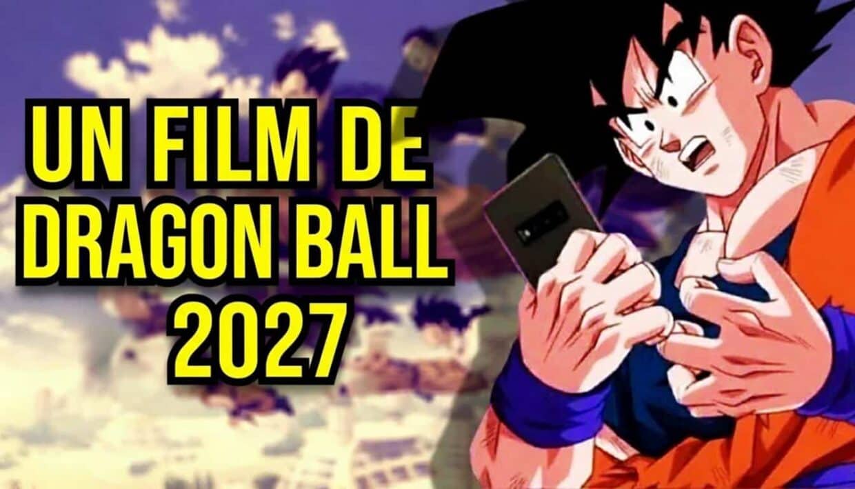 Dragon Ball en 2027 : Un Film Se Prépare ? Infos et Rumeurs !