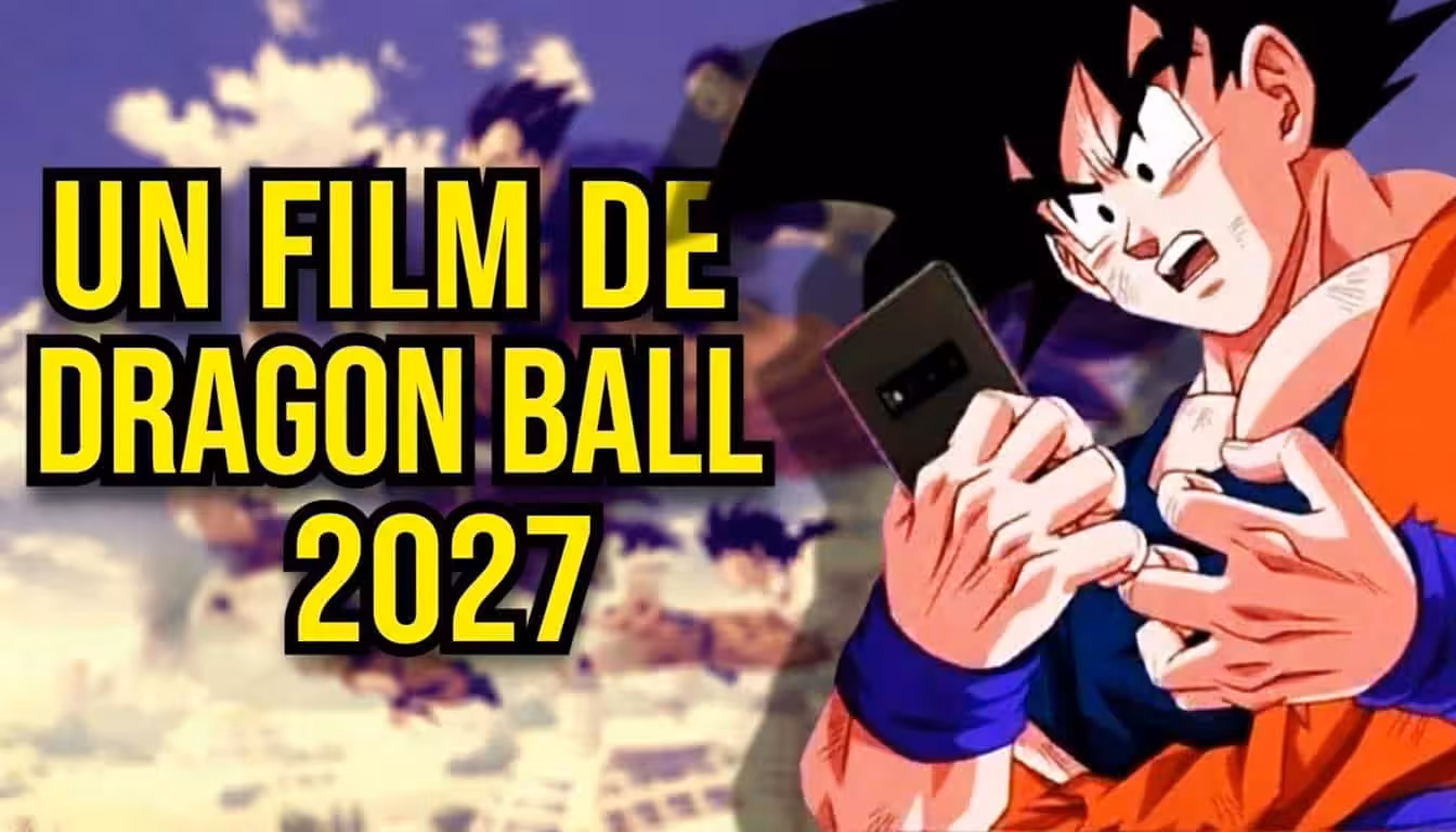 Les Indices qui Pointent vers un Film Dragon Ball en 2027