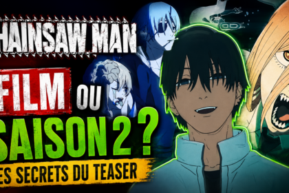 Chainsaw Man : Film ou Saison 2 ? Les Secrets du Teaser