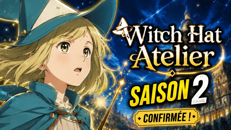 Date de sortie saison 2 Witch Hat Atelier : Le Grand Mystère enfin percé ? Date de sortie saison 2 Witch Hat Atelier : Le Grand Mystère enfin percé ?