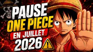 La Grande Révélation sur la Pause Anime One Piece en Juillet