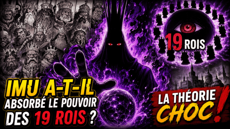 Imu a-t-il absorbé le pouvoir des 19 rois ? La théorie choc
