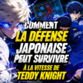Blue Lock 355 : Comment la Défense Japonaise Peut Survivre à la Vitesse de Teddy Knight