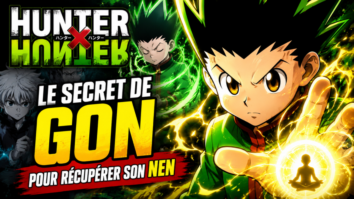 Hunter x Hunter : Le Secret De Gon Pour Récupérer Son Nen