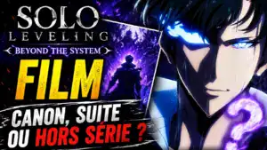 Film Solo Leveling Beyond the System : Canon, Suite ou Hors Série ?