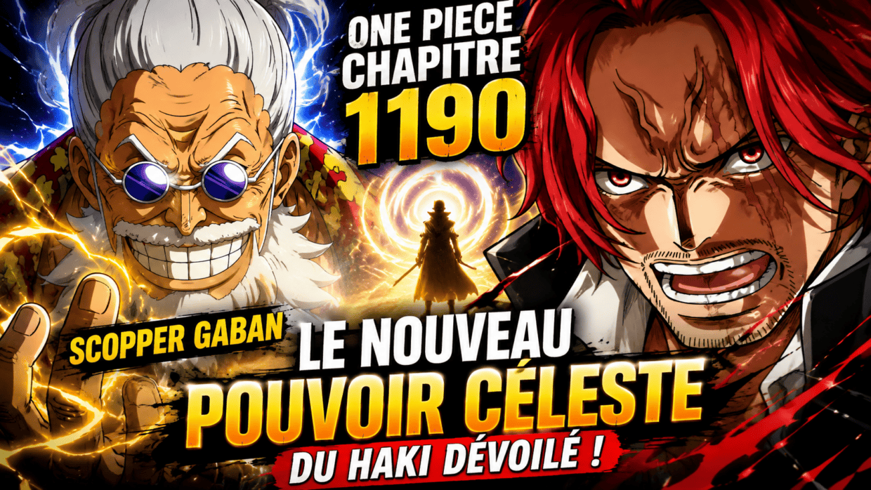 One Piece Chapitre 1190 : Le Nouveau Pouvoir Céleste du Haki Dévoilé par Scopper Gaban