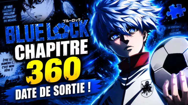 Blue Lock Chapitre 360 Date de Sortie : Lockhart entre en scène face à Isagi !